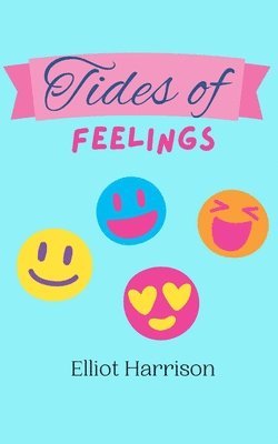 Tides of Feelings 1