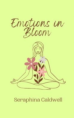 Emotions in Bloom 1