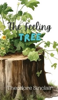 bokomslag The Feeling Tree