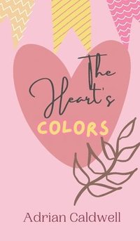 bokomslag Heart's Colors