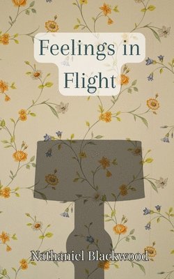 Feelings in Flight 1