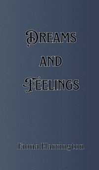 bokomslag Dreams and Feelings