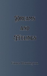 bokomslag Dreams and Feelings