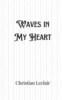 bokomslag Waves in My Heart