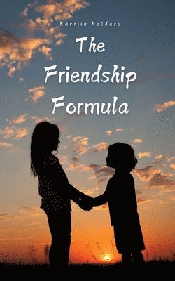 bokomslag The Friendship Formula