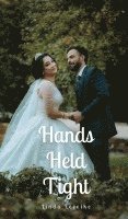 Hands Held Tight 1