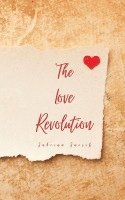 bokomslag The Love Revolution