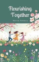 Flourishing Together 1