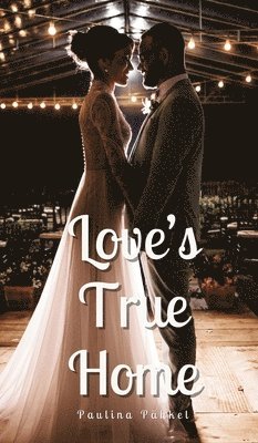 Love's True Home 1