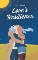 Love's Resilience 1