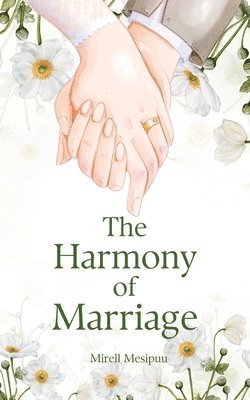 The Harmony of Marriage 1