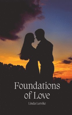 Foundations of Love 1