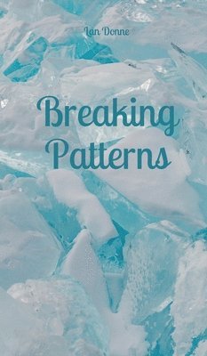 Breaking Patterns 1