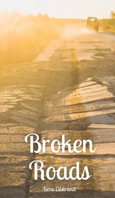 Broken Roads 1