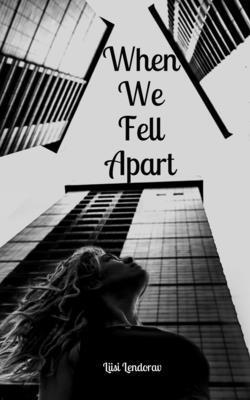 bokomslag When We Fell Apart