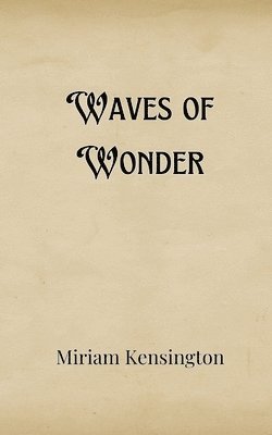 Waves of Wonder 1