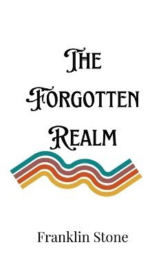 The Forgotten Realm 1