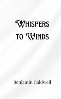 bokomslag Whispers to Winds