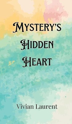 Mystery's Hidden Heart 1