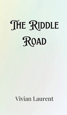 The Riddle Road 1