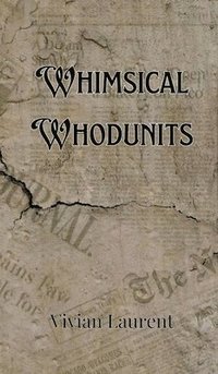 bokomslag Whimsical Whodunits