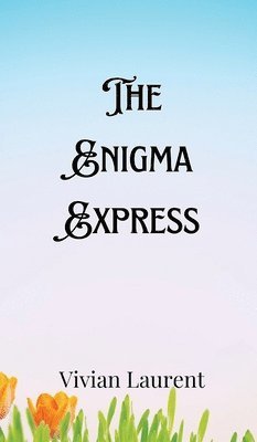 The Enigma Express 1