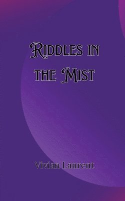 Riddles in the Mist 1