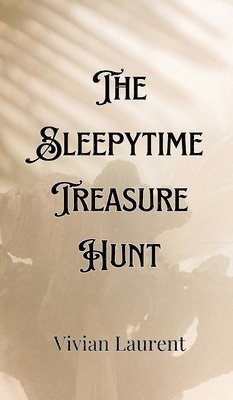 bokomslag The Sleepytime Treasure Hunt