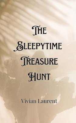 bokomslag The Sleepytime Treasure Hunt