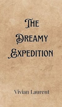 bokomslag Dreamy Expedition