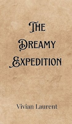 The Dreamy Expedition 1