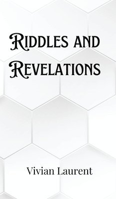 bokomslag Riddles and Revelations