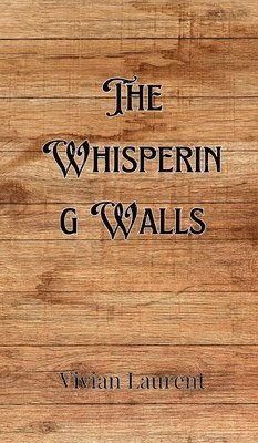Whispering Walls 1