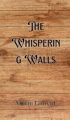 The Whispering Walls 1