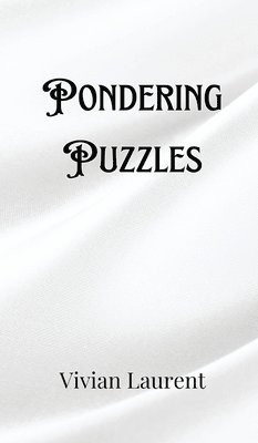 Pondering Puzzles 1