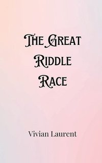 bokomslag The Great Riddle Race