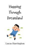 Hopping Through Dreamland 1