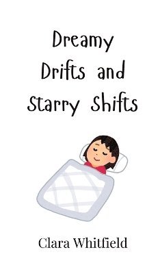 Dreamy Drifts and Starry Shifts 1