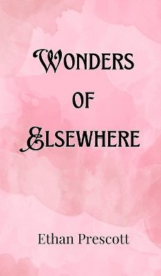 Wonders of Elsewhere 1