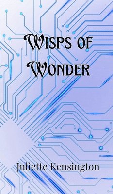 Wisps of Wonder 1