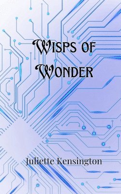 bokomslag Wisps of Wonder