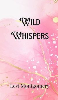 bokomslag Wild Whispers