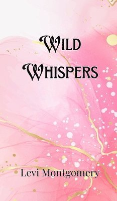 Wild Whispers 1