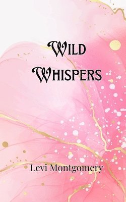 Wild Whispers 1