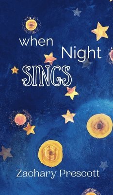 When Night Sings 1