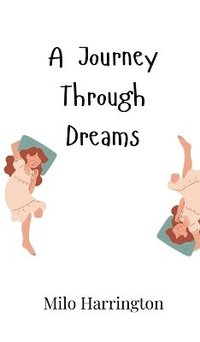bokomslag Journey Through Dreams