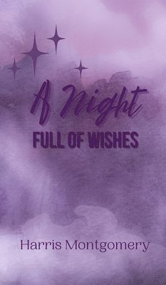 A Night Full of Wishes 1