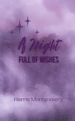 A Night Full of Wishes 1