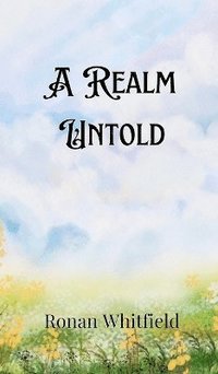 bokomslag A Realm Untold