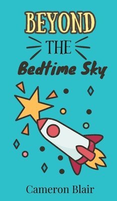 Beyond the Bedtime Sky 1